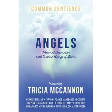 Angels: Personal Encounters with Divine Beings of Light