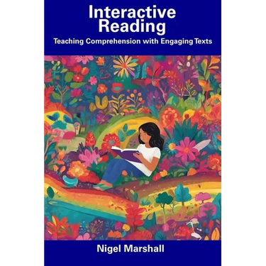 Interactive Reading: Teaching Comprehension with Engaging Texts
