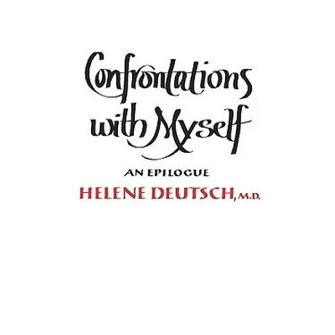 Confrontations with Myself: An Epilogue