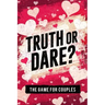 Truth or Dare? The Game For Couples: Find Out The Truth & Spice Up The Fun