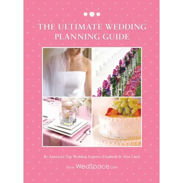 The Ultimate Wedding Planning Guide
