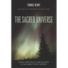 The Sacred Universe: Earth, Spirituality, and Religion in the Twenty-First Century