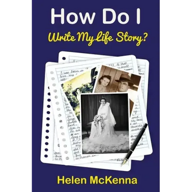 How Do I Write My Life Story?