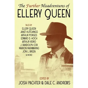 The Further Misadventures of Ellery Queen