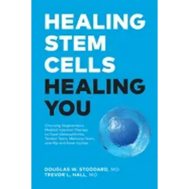 Healing Stem Cells Healing You: Choosing Regenerative Medical Injection Therapy to treat osteoarthritis, tendon tears, meniscal tears, hip and knee in