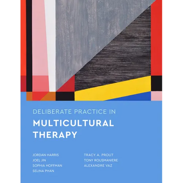 Deliberate Practice in Multicultural Therapy