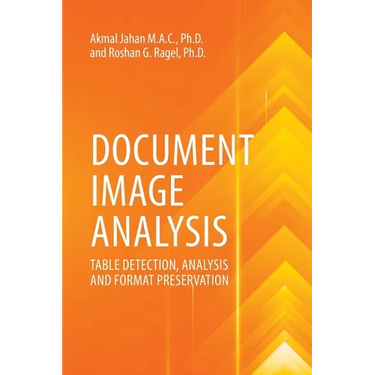 Document Image Analysis: Table Detection, Analysis And Format Preservation