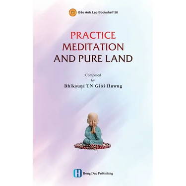 Practice Meditation and Pure Land