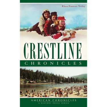 Crestline Chronicles