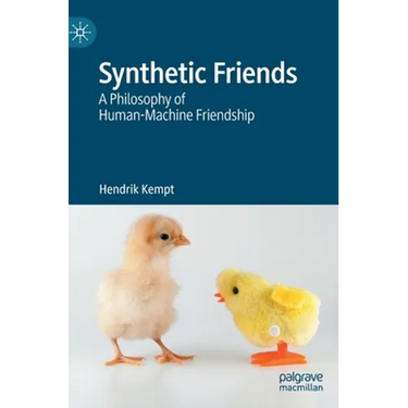 Synthetic Friends: A Philosophy of Human-Machine Friendship