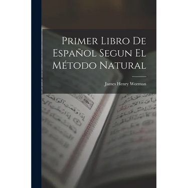 Primer Libro De Español Segun El Método Natural