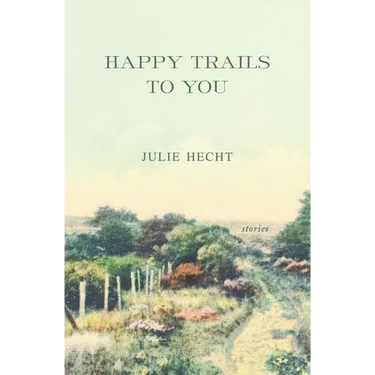 Happy Trails to You