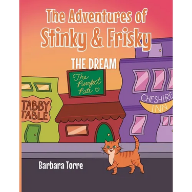 The Adventures of Stinky and Frisky: The Dream