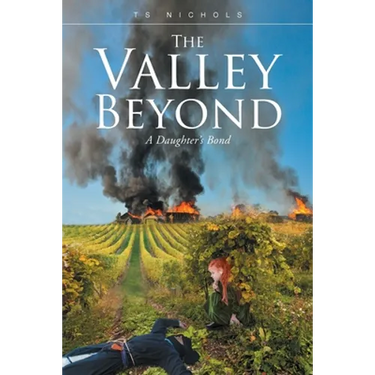 The Valley Beyond: A Daughter's Bond