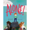 Alone!