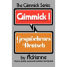 Der Gimmick: Gesprochenes Deutsch