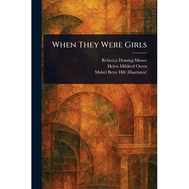 When They Were Girls