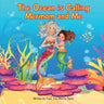 The Ocean is Calling Mermom and Me