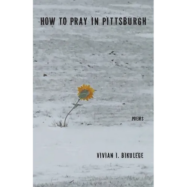 How to Pray in Pittsburgh