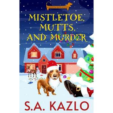Mistletoe, Mutts, and Murder