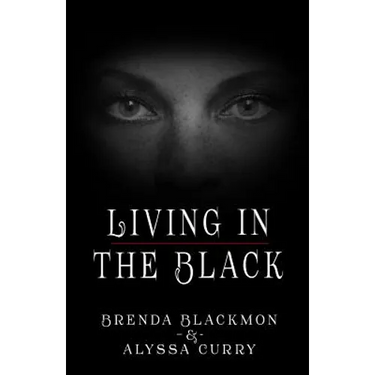 Living in the Black
