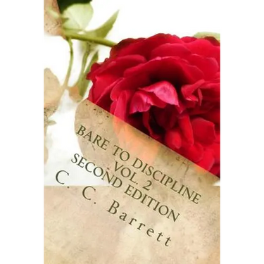 BARE TO DISCIPLINE VOL. 2 Second Edition