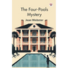 The Four-Pools Mystery