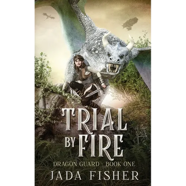 Trial by Fire