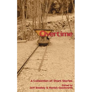 Overtime: A Collection of Short Stories
