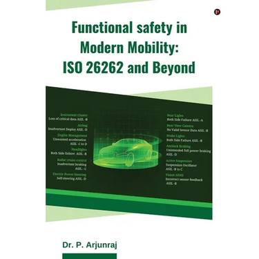 Functional Safety in Modern Mobility: ISO 26262 and Beyond