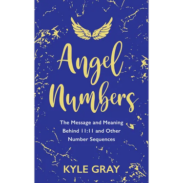 Angel Numbers: The Message and Meaning Behind 11:11 and Other Number Sequences