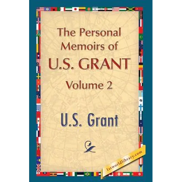 The Personal Memoirs of U.S. Grant, Vol. 2