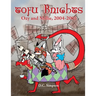 Tofu Knights: Ozy and Millie, 2004-2005
