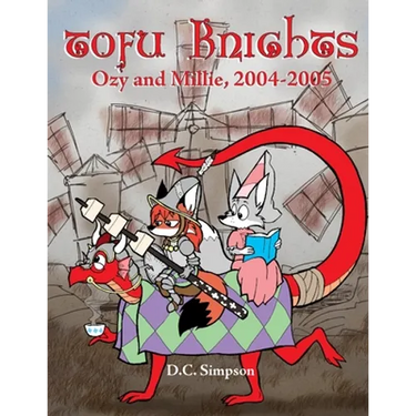 Tofu Knights: Ozy and Millie, 2004-2005