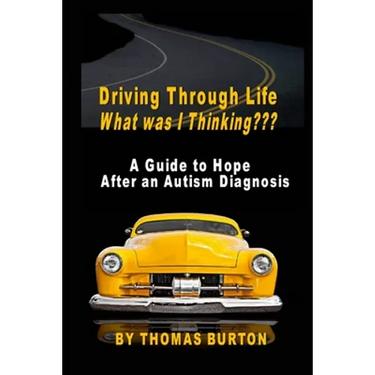 Driving Through Life What was I Thinking