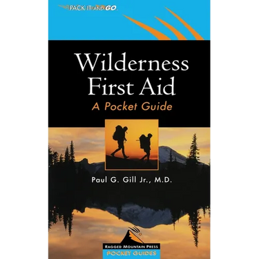 Wilderness First Aid: A Pocket Guide