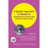 A Quaker Approach to Research: Collaborative Practice and Communal Discernment