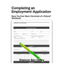 Completing an Employment Application: Have You Ever Been Convicted of a Felony? Workbook