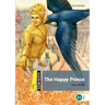 The Happy Prince: Starter Level: 250-Word Vocabularythe Happy Prince