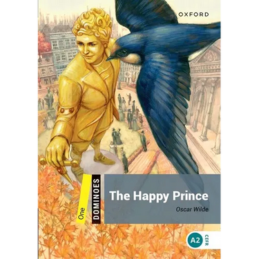 The Happy Prince: Starter Level: 250-Word Vocabularythe Happy Prince
