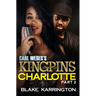 Carl Weber's Kingpins: Charlotte 2