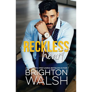 Reckless Heart: A Best Friend's Brother Small Town Romance