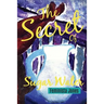 The Secret of Sugar Water
