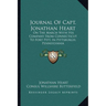 Journal Of Capt. Jonathan Heart: On The March With His Company From Connecticut To Fort Pitt, In Pittsburgh, Pennsylvania