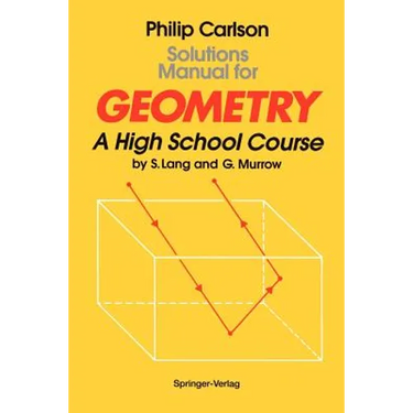Solutions Manual for Geometry: A High School Course