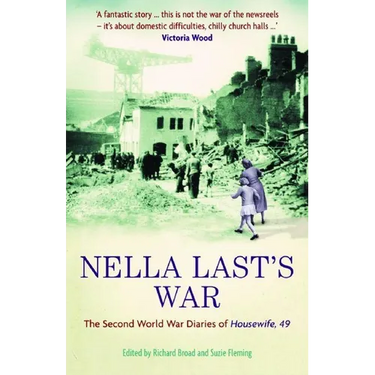 Nella Last's War: The Second World War Diaries of Housewife, 49