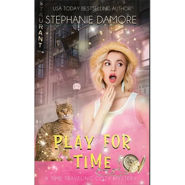Play For Time: A Time Travel Mystery