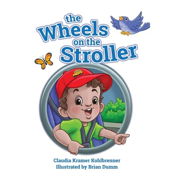 The Wheels on the Stroller (Reprint Edition)