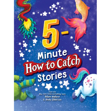 5-Minute How to Catch Stories