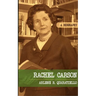 Rachel Carson: A Biography